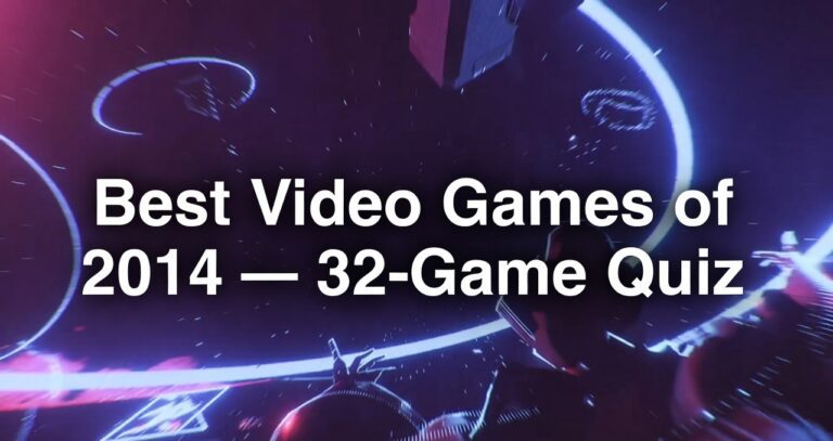 Best Video Games of 2014 — 32-Game Quiz