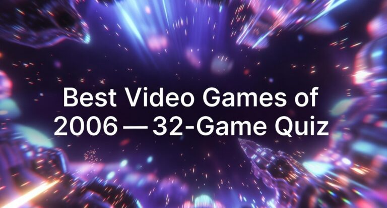 Best Video Games of 2006 — 32-Game Quiz