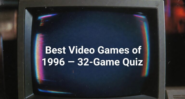 Best Video Games of 1996 — 32-Game Quiz 2 Best Video Games of 1996 — 32-Game Quiz